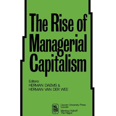 预订 The Rise of Managerial Capitalism: 9789061860150
