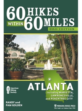 预订 60 Hikes Within 60 Miles: Atlanta: 9781634041584