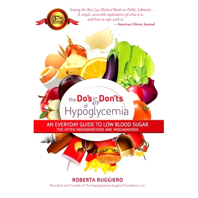 预订 Do’s & Dont’s of Hypoglycemia: An Everyday Guide to Low Blood Sugar Too Often Misunderstood and Misdiagnosed!: 97