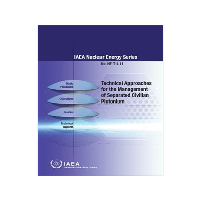 预订 Technical Approaches for the Management of Separated Civilian Plutonium