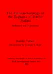 [预订]The Ethnoarchaeology of the Zaghava of Darfur (Sudan) 9780860545743