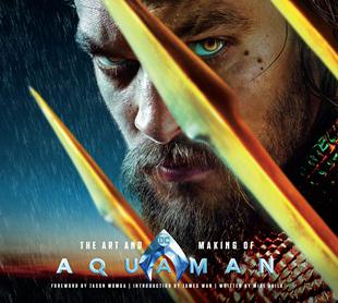 Art 电影艺术与制作集 Aquaman 温子仁导演 Making 英文原版 and The 海王