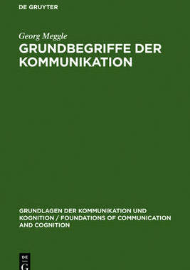 【预订】Grundbegriffe der Kommunikation 9783110152586