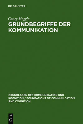 【预订】Grundbegriffe der Kommunikation 9783110152586