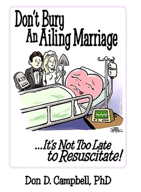 预订 Don’t Bury an Ailing Marriage: ...It’s Not Too Late to Resuscitate!: 9781452535111