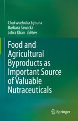【预订】Food and Agricultural Byproducts as Important Source of Valuable Nut 9783030987596