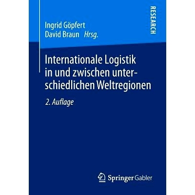 预订 Internationale Logistik in und zwischen unterschiedlichen Weltregionen 世界不同地区之间的国际物流: 9783658026035