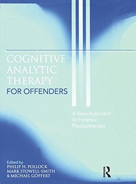 【预订】Cognitive Analytic Therapy for Offenders