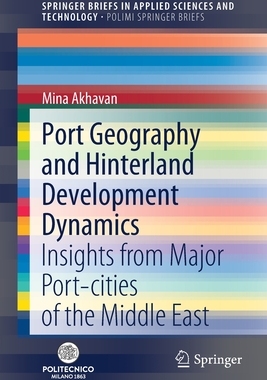 【预订】Port Geography and Hinterland Development Dynamics