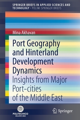 【预订】Port Geography and Hinterland Development Dynamics