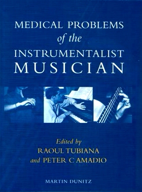 预订 Medical Problems of the Instrumentalist Musician: 9781853176128