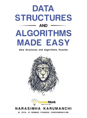 预订 Data Structures and Algorithms Made Easy: Data Structure and Algorithmic Puzzles: 9780615459813