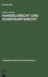 【预订】Handelsrecht und Schiffahrtsrecht 9783111170077
