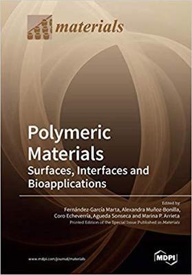 【预售】Polymeric Materials: Surfaces, Interfaces and Bioapplications