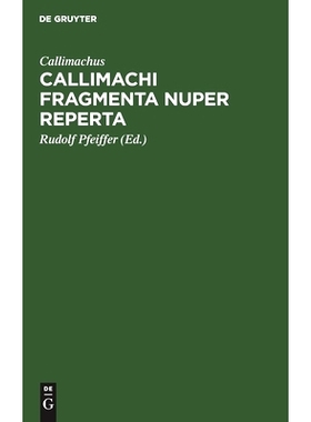 预订 Callimachi fragmenta nuper reperta: 9783112463512
