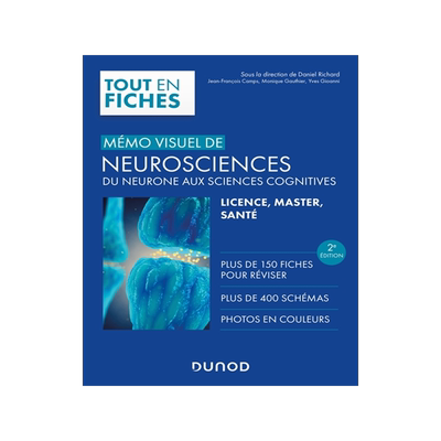 预订 Mémo visuel de neurosciences : du neurone aux sciences cognitives : licence, master, santé