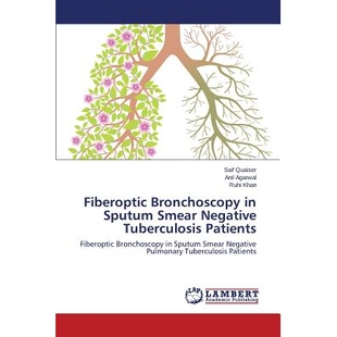 预订 Fiberoptic Bronchoscopy in Sputum Smear Negative Tuberculosis Patients 纤维支气管镜在痰涂片阴性肺结核病人: 97836596