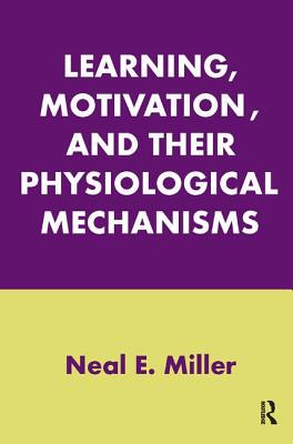 【预订】Learning, Motivation, and Their Physiological Mechanisms