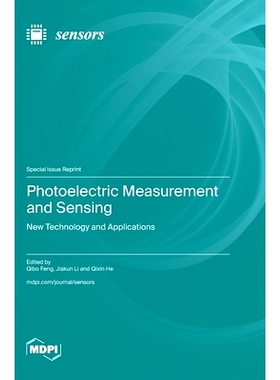 预订 Photoelectric Measurement and Sensing: New Technology and Applications: 9783036592527