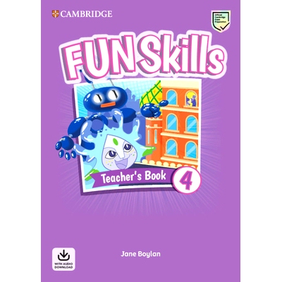 预订 Fun Skills Level 4 Teacher’s Book with Audio Download: 9781108563505