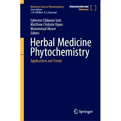 预订 Herbal Medicine Phytochemistry: Applications and Trends 草药植物化学:应用和趋势: 9783031431982