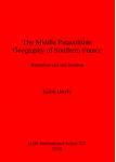 [预订]The Middle Palaeolithic Geography of Southern France 9780860549581