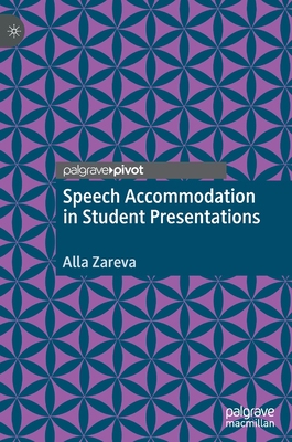 【预订】Speech Accommodation in Student Presentations