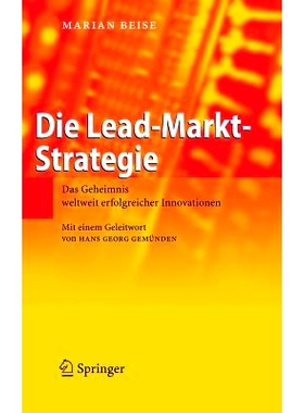 预订 Die Lead-Markt-Strategie: Das Geheimnis weltweit erfolgreicher Innovationen: 9783540241775