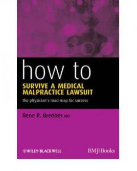 【预订】How To Survive A Medical Malpractice Lawsuit - Thephysician’S Road Map For Success 9781444331301