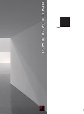 【预订】Between the Ticks of the Watch 9780941548694