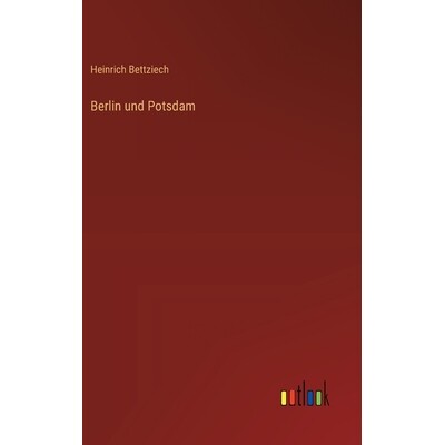 预订 Berlin und Potsdam 9783368563127