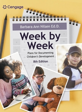 预订 Week By Week: Plans for Documenting Children’s Development 记录孩子的成长计划: 9780357625620