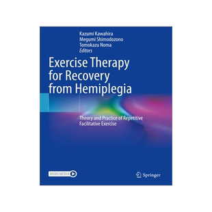[预订]Exercise Therapy for Recovery from Hemiplegia: Theory and Practice of Repetitive Facilitative Exerci 9789811907913