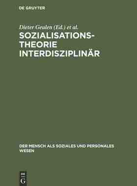 【预订】Sozialisationstheorie interdisziplinär 9783828202733