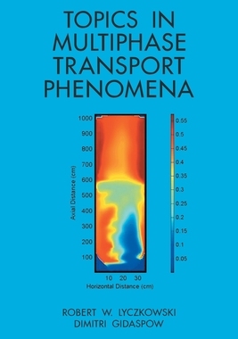 【预订】Topics in Multiphase Transport Phenomena