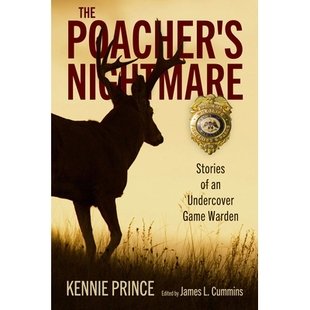 Undercover The 预订 Game 噩梦 Nightmare 偷猎者 Poacher’s 9781496846891 Stories Warden