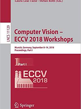 【预售】Computer Vision – ECCV 2018 Workshops