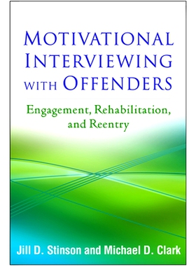 预订 Motivational Interviewing with Offenders: Engagement, Rehabilitation, and Reentry: 9781462529872