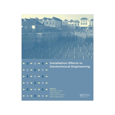 预订 Installation Effects in Geotechnical Engineering