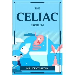 预订 The Celiac Problem: 9781804776193