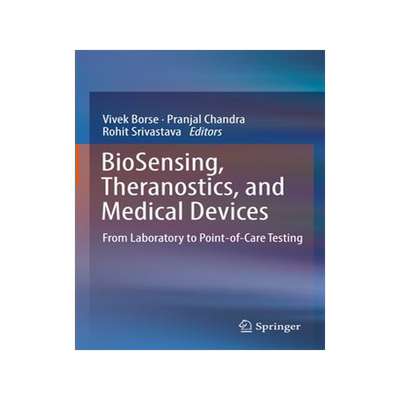 [预订]BioSensing, Theranostics, and Medical Devices 9789811627811