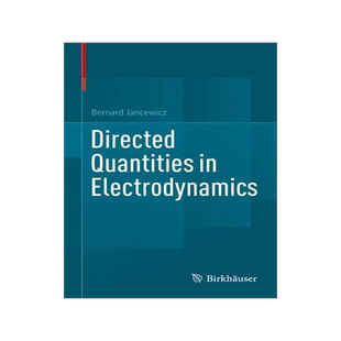 [预订]Directed Quantities in Electrodynamics