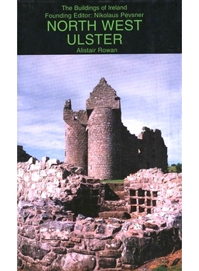 预订 North-west Ulster: The Counties of Londonderry, Donegal, Fermanagh and Tyrone 阿尔斯特西北部：伦敦德里的各郡、多尼