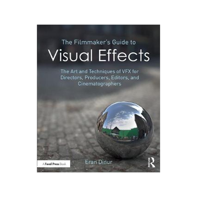 预订 The Filmmaker's Guide to Visual Effects