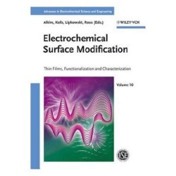 【预订】Electrochemical Surface Modification - Thin Films,Functionalization And Characterization