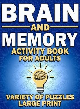 [预订]Brain and Memory Activity Book For Adults: Variety Of Puzzles (Word Searches, Sudoku, Mazes, Word Sc 9798643327479