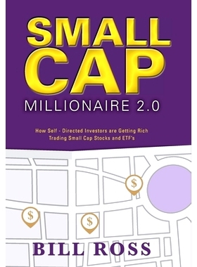 预订 Small Cap Millionaire 2.0: How Self-Directed Investors are Getting Rich Trading Small Cap Stocks and ETF’s: 978103