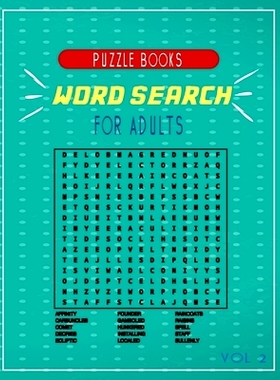 预订 word search puzzle books for adults vol 2: A fun Compilations of puzzles for you to solve and have good times .: 97