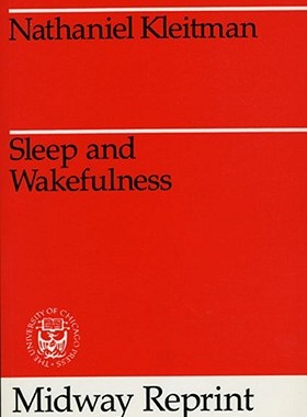 【预订】Sleep and Wakefulness 9780226440736