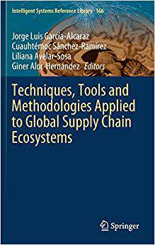 【预售】Techniques, Tools and Methodologies Applied to Global Supply Chain Ecosystems